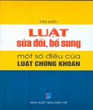 Luật sửa đổi, bổ sung một số điều của Luật Chứng khoán: Phần 2