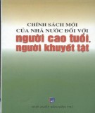 Một số chính sách mới của nhà nước đối với người cao tuổi, người khuyết tật: Phần 2