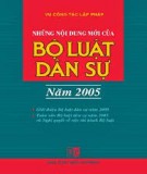 Tìm hiểu về Bộ Luật dân sự năm 2005: Phần 2