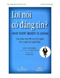 Lời nói có đáng tin?