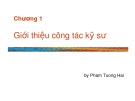 Bài giảng Nhập môn công tác kỹ sư Công nghệ thông tin: Chương 1 - Pham Tuong Hai