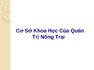 Bài giảng Cơ sở khoa học của quản trị nông trại