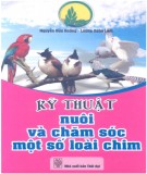 Hướng dẫn nuôi và chăm sóc một số loài chim: Phần 1