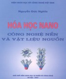 Công nghệ nền và vật liệu nguồn - Hóa học Nano: Phần 2