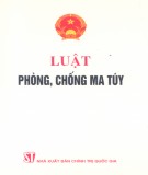 Tìm hiểu Luật phòng, chống ma túy: Phần 2