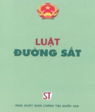 Tìm hiểu về Luật đường sắt: Phần 1