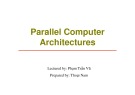 Parallel Processing & Distributed Systems: Lecture 4 - Thoai Nam, Tran Vu Pham