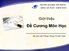 Bài giảng Hệ thống thông tin kế toán 1: Giới thiệu môn học - ThS. Vũ Quốc Thông