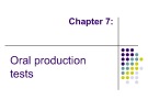 Bài giảng môn Phương pháp kiểm tra và đánh giá học tập: Chapter 7 - Phan Thị Thu Nga