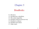 Operating System: Chapter 3 - Deadlocks