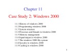 Operating System: Chapter 11 - Case Study 2 - Windows 2000