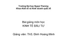 Bài giảng môn Kinh tế đầu tư: Chương 2 - ThS. Đinh Hoàng Minh