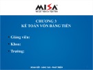 Bài giảng Phần mềm kế toán - Chương 3: Kế toán vốn bằng tiền