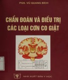 Chuyên đề Chẩn đoán và điều trị các loại cơn co giật: Phần 1