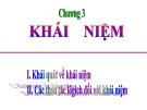 Bài giảng Chương 3: Khái niệm