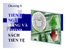 Bài giảng Kinh tế vĩ mô: Chương 5 - Lương Mỹ Thùy Dương