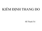 Bài giảng Kiểm định thang đo - Hồ Thanh Trí