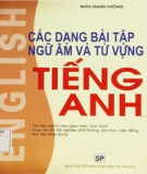 Tiếng Anh - Các dạng bài tập ngữ âm và từ vựng: Phần 2