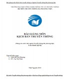 Bài giảng Kịch bản truyền thông: Phần 2 - ThS. Đỗ Thị Phượng, Tạ Thị Thảo