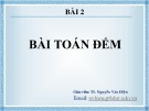 Bài giảng Toán rời rạc: Bài 2 - TS. Nguyễn Văn Hiệu