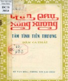 Tâm tình tiễn thương -  Tản chụ  xống xương(Dân ca Thái): Phần 1