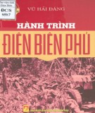 Hồi ký Hành trình Điện Biên Phủ: Phần 1