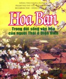 Người Thái ở Điện Biên - Hoa ban trong đời sống văn hóa: Phần 1