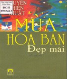 Tiểu thuyết Mùa hoa ban đẹp mãi: Phần 2