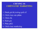 Bài giảng Quản trị kinh doanh quốc tế (International business international business managementmanagement) - Chương 10: Chiến lược marketing