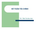 Bài giảng Kế toán tài chính - TS. Trần Thị Kim Anh