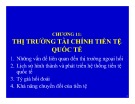 Bài giảng Quản trị kinh doanh quốc tế (International business international business managementmanagement) - Chương 11: Thị trường tài chính - tiền tệ