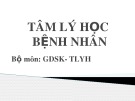 Bài giảng Tâm lý học bệnh nhân 2