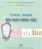 Giáo trình Công nghệ bảo quản lương thực: Phần 2