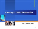 Bài giảng Công nghệ phần mềm: Chương 3 - Trần Anh Dũng