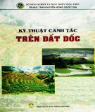 Hướng dẫn canh tác trên đất dốc: Phần 2