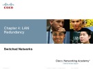 Lecture Switched Networks - Chapter 4: LAN Redundancy