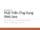 Bài giảng Lập trình mạng Java: Chương 6 - ThS. Nguyễn Minh Thành