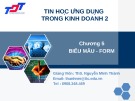 Bài giảng Tin học ứng dụng trong kinh doanh 2: Chương 5 - ThS. Nguyễn Minh Thành