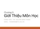 Bài giảng Lập trình mạng Java: Chương 0 - ThS. Nguyễn Minh Thành