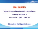 Bài giảng Thuật toán và ngôn ngữ lập trình C: Chương 3 - Hà Nguyên Long