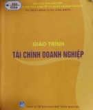 Giáo trình Tài chính doanh nghiệp: Phần 1 - TS. Trần Đình Tuấn (chủ biên)