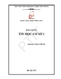 Bài giảng Tin học cơ sở 1 - Phan Thị Hà (chủ biên)