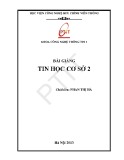 Bài giảng Tin học cơ sở 2 - Phan Thị Hà (chủ biên)