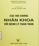 Bệnh lý toàn thân và các hội chứng nhãn khoa: Phần 2