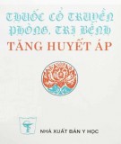 Phòng, trị bệnh tăng huyết áp bằng Thuốc cổ truyền: Phần 1