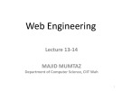 Web engineering: Lecture 13, 14 - Majid Mumtaz