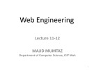 Web engineering: Lecture 11, 12 - Majid Mumtaz