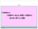 Bài giảng Lý thuyết thống kê - Chương 4: Lượng hóa các hiện tượng kinh tế xã hội