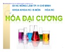 Bài giảng Hóa học đại cương - ĐH Nông lâm TP.HCM