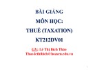 Bài giảng môn học Thuế: Chương mở đầu - Lê thị Bích Thảo